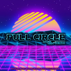 RACHEL VEGA & EMZO - FULL CIRCLE