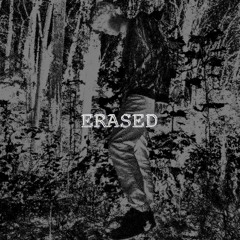 Erased