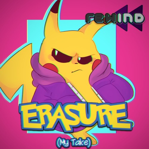 [Undertale AU] Rewind - ERASURE (My Take)