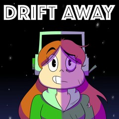 Steven Universe - Drift Away (Cover)