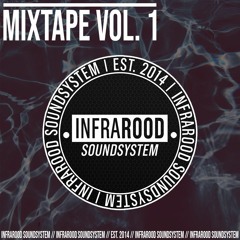 INFRAROOD Mixtape