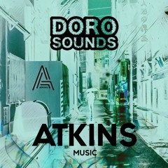 Doro Sounds Mix Series | 004 Atkins