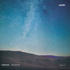SRMR210 : Sobhan - Solouk (Kaan Koray Remix)