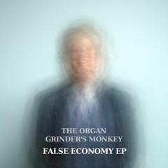 False Economy EP
