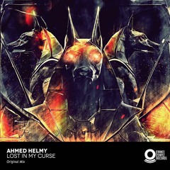 Ahmed Helmy - Lost In My Curse (Original Mix)