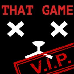 That Game VIP