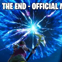 Fortnite The End Official Music