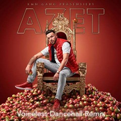 AZET - Seele (Dancehall Remix)