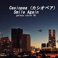 Casiopea (カシオペア) - Smile Again