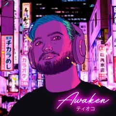 Awaken