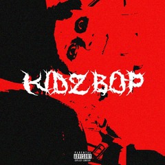 kidz bop (prod. jody)