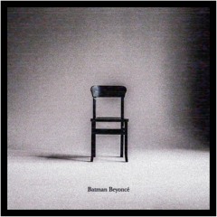 Batman Beyonce