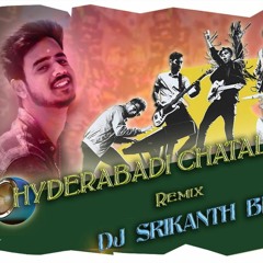 HYDERABADI CHATAL BAND REMIX DJ SRIKANTH BLNR