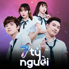 Acy Xuân Tài - 7 Tỷ Người (ft. Deus) (Official)