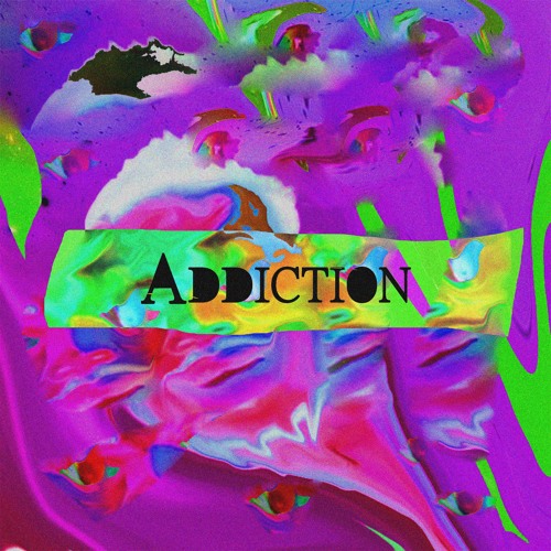 Malbis | Lykwid - Addiction