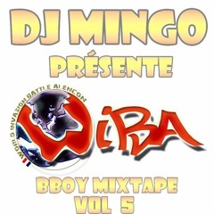 Dj MiNGo (Bboy Mix Vol.5) - Battle WIBA 2015 Promo Mixtape