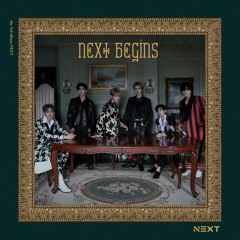 NEXT - Blooming (渐渐热)