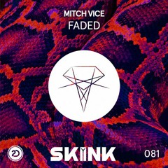 Mitch Vice - Faded