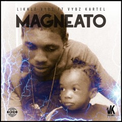 Likkle Vybz ft Vybz Kartel - Magneato _ Nov 2019 @DANCEHALLPLUGG