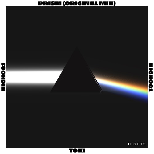 Prism [Original Mix] | HIGH001