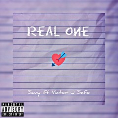 SAVY Ft Victor J Sefo- Real One