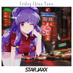 Friday China Town (Extended Mix)