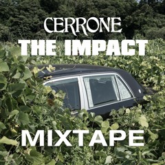 The Impact (Official Mixtape)