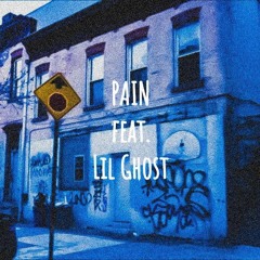 Pain (Feat. Lil Ghost) (Prod. Cormill)