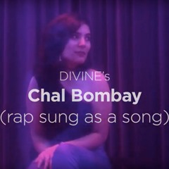 Chal Bombay | DIVINE | KOHINOOR | BY SHACHI PATHAK