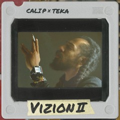 CALI P x TEKA - VIZION II [EP - LowLow Records]