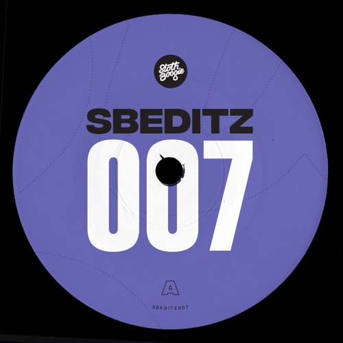 SlothBoogie - SBEDITZ007 - OUT NOW