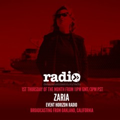 Event Horizon Radio Hosted By Zaria - EP1