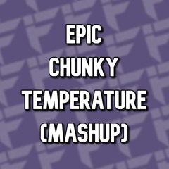Sean Paul, Format:B - Epic Chunky Temperature (JAMES JAY / K-KYOTO Mashup)
