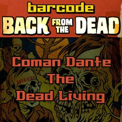 Coman Dante - The Dead Living