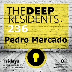 The Deep Residents 236 - Pedro Mercado