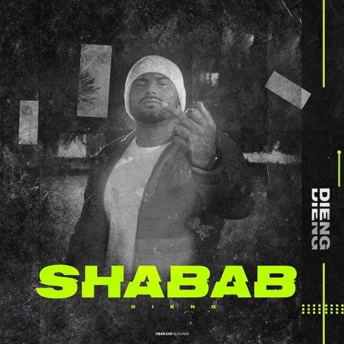 Dieng - SHABAB  (1.1x Sped up + Reverb)