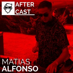 After Cast - Matias Alfonso - 08/11/19