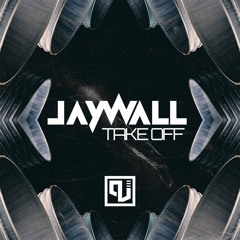 Jay Wall - Take Off