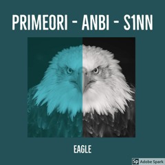 Primeori, S1NN, Anbi - Eagle (prod. by COBRA)