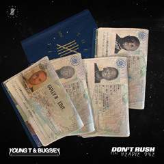 Young T & Bugsey - Don't Rush feat. Headie One (Gully B 'Genna Bounce' Edit)