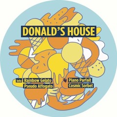 Premiere: Donald's House - Piano Parfait [Touch From A Distance]