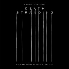 Death Stranding (Original Score) - Heartman