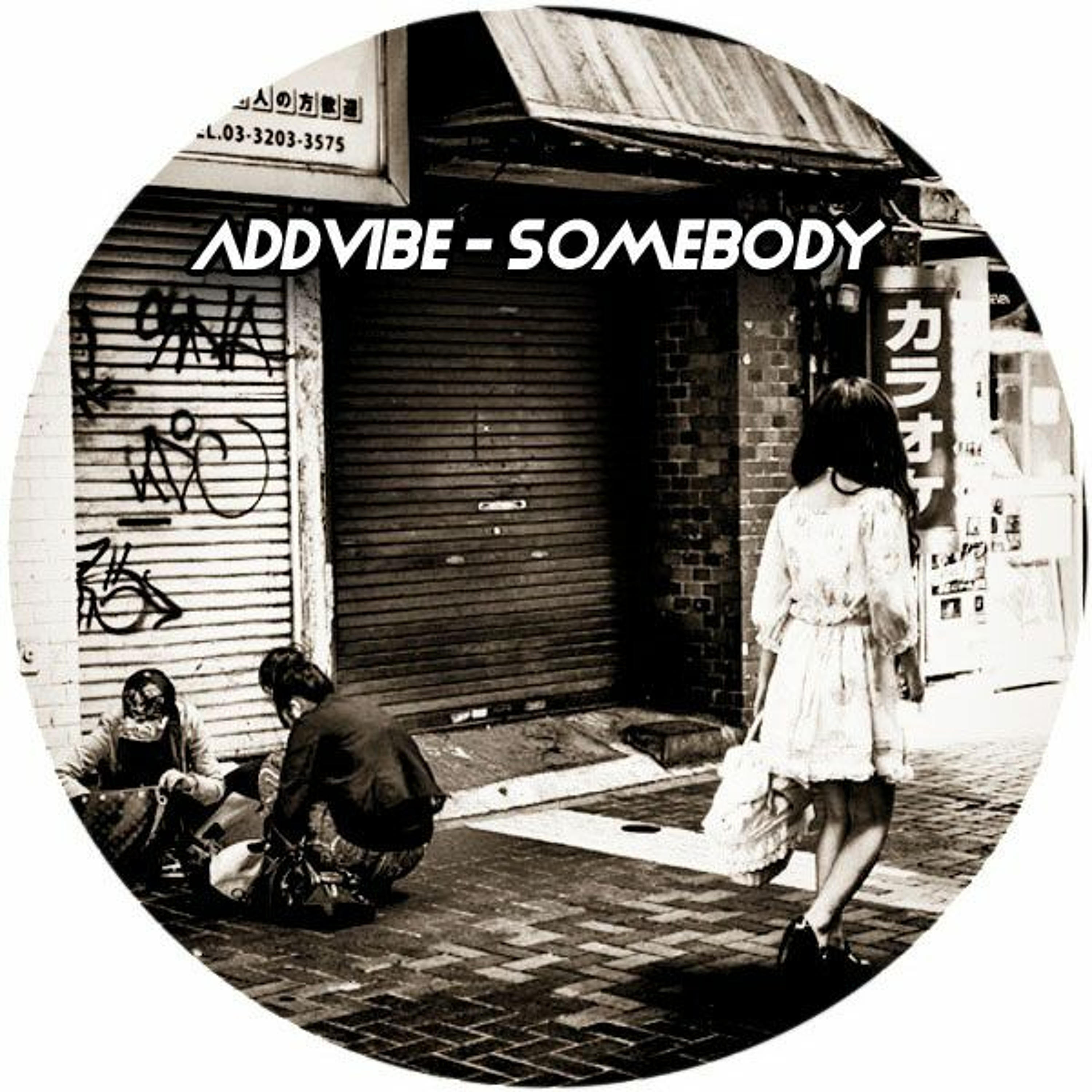 Addvibe - Somebody episode artwork