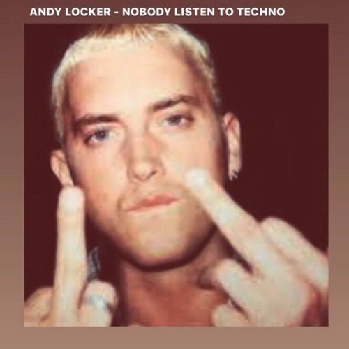 Nobody Listen To Techno (Original Mix)FREE DOWNLOAD