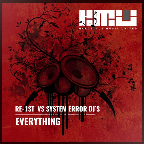 Re-1st vs System Error DJs - Everything