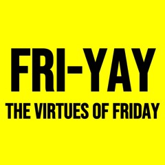 Fri-yay The Virtues Of Friday | Abu Sumayyah