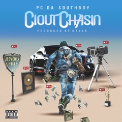 PC DA SOUTHBOY - Clout Chasing