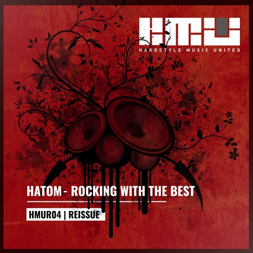 Hatom - Rocking with the best [Free Download]