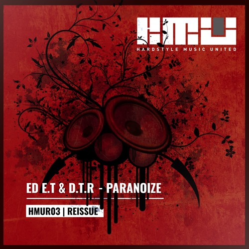 Ed E.T & D.T.R - Paranoize [Free Download]