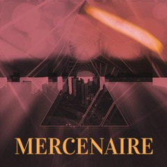 Mercenaire (Feat Rodrigo)